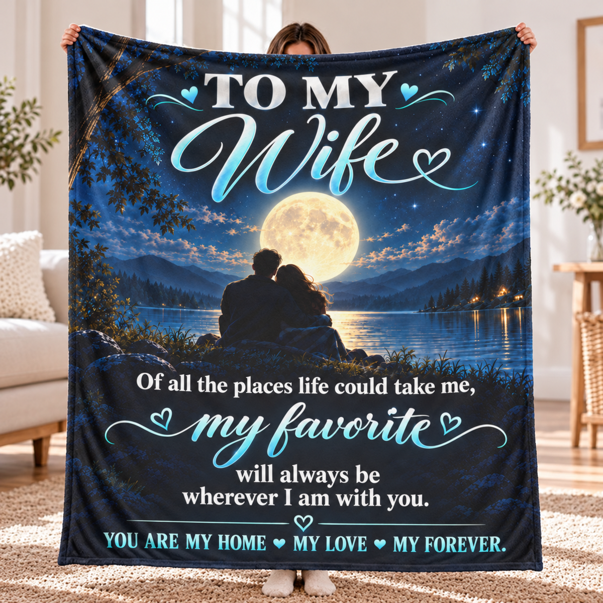 To My Wife — My Favorite Place Is With You Romantic Blanket