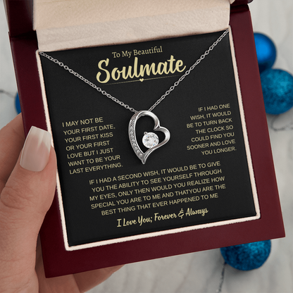 To My Soulmate Gift, | Love You Forever and Always