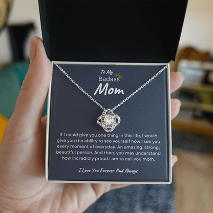 To My Badass Mom | I Love You Forever And Always
