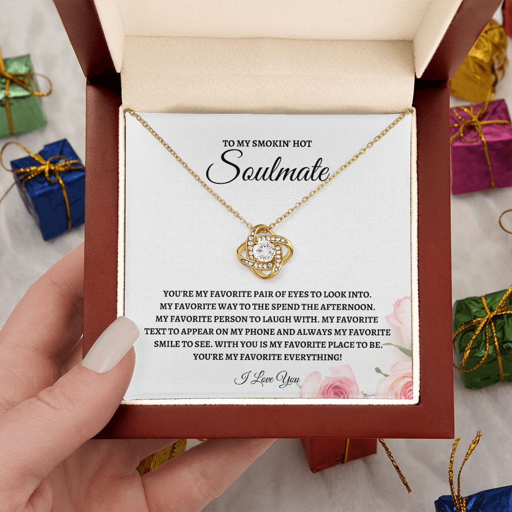 To y Smokin' Hot Soulmate - Love Knot Necklace
