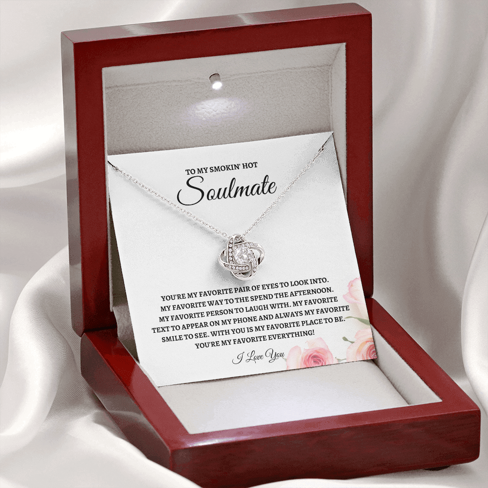 To y Smokin' Hot Soulmate - Love Knot Necklace