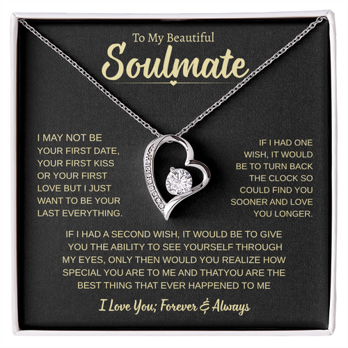 To My Soulmate Gift, | Love You Forever and Always