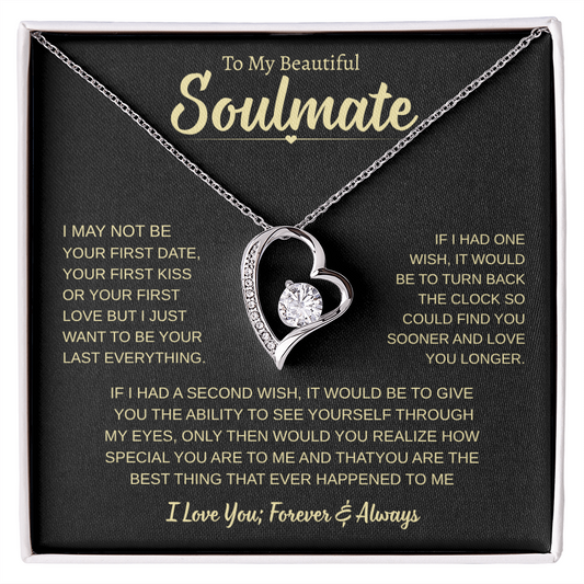 To My Soulmate Gift, | Love You Forever and Always